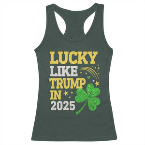 Lucky Like Trump in 2025 Racerback Tank Top Funny St Patrick's Day Shamrock TS02 Dark Forest Green Print Your Wear
