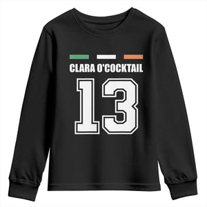 Funny Clara O'cocktail 13 Youth Sweatshirt Irish Name Ireland Party St. Patricks Day Drinking Pub TS02 Black Print Your Wear