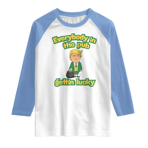 Funny St Patrick's Day Trump Raglan Shirt Everybody in Pub Gettin Lucky TS02 White Carolina Blue Print Your Wear