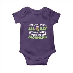 Funny Irish Drinking Baby Onesie You Can't Drink All Day If You Don't Start In The Morning St Patricks Day TS02 Purple Print Your Wear
