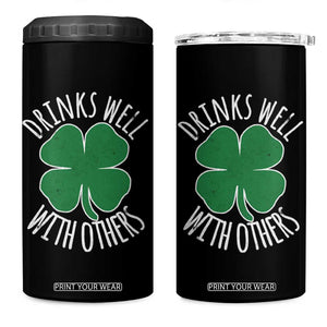 Funny St Patricks Day Drinking 4 in 1 Can Cooler Tumbler Drinks Well With Others Drunk Beer Lucky Shamrock TS02 One Size: 16 oz Black Print Your Wear