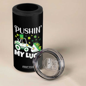 St Patricks Day Boys Truck 4 in 1 Can Cooler Tumbler Pushing My Luck Tractor Toy Lover TS02 Print Your Wear