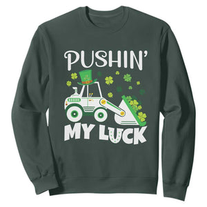St Patricks Day Boys Truck Sweatshirt Pushing My Luck Tractor Toy Lover TS02 Dark Forest Green Print Your Wear