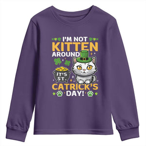 Cute Cat Leperchaun Youth Sweatshirt Im Not Kitten Around Catrick's Day St Patricks TS02 Purple Print Your Wear