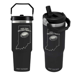 Indiana Football Era More Than Basketball Flip Straw Tumbler Hoosier State Fan Sports Pride TS02 One Size: 30 oz Black Print Your Wear