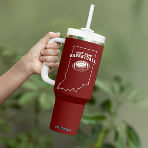 Indiana Football Era More Than Basketball Tumbler With Handle Hoosier State Fan Sports Pride TS02 Print Your Wear