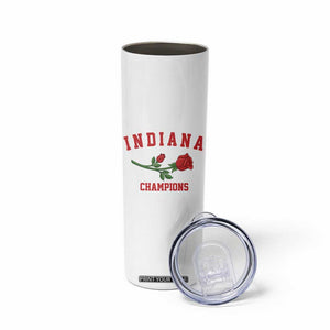 Indiana Champions Rose Hoosier State Graphic Skinny Tumbler Game Day Sports Pride TS02 Print Your Wear