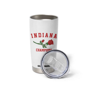 Indiana Champions Rose Hoosier State Graphic Tumbler Cup Game Day Sports Pride TS02 Print Your Wear