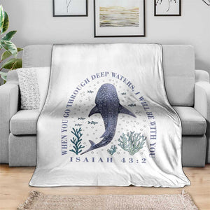 Inspirational Christian Bible Verse Isaiah 43:2 Whale Shark Throw Blanket When You Go Through Deep Waters I Will Be With You TS02 Print Your Wear