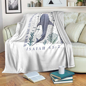 Inspirational Christian Bible Verse Isaiah 43:2 Whale Shark Throw Blanket When You Go Through Deep Waters I Will Be With You TS02 Print Your Wear