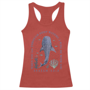 Inspirational Christian Bible Verse Isaiah 43:2 Whale Shark Racerback Tank Top When You Go Through Deep Waters I Will Be With You TS02 Red Print Your Wear