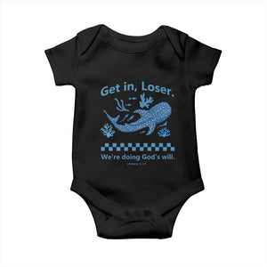Funny Whale Shark Christian Bible Jonah 1:17 Baby Onesie Get In Loser We're Doing God's Will TS02 Black Print Your Wear