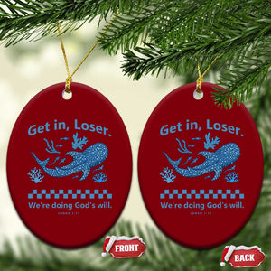 Funny Whale Shark Christian Bible Jonah 1:17 Ceramic Ornament Get In Loser We're Doing God's Will TS02 Print Your Wear
