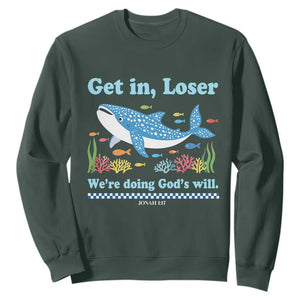 Colorful Whale Shark Christian Bible Jonah 1:17 Sweatshirt Funny Get In Loser We're Doing God's Will TS02 Dark Forest Green Print Your Wear