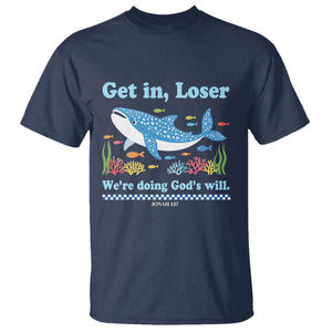 Colorful Whale Shark Christian Bible Jonah 1:17 T Shirt Funny Get In Loser We're Doing God's Will TS02 Navy Print Your Wear
