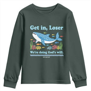 Colorful Whale Shark Christian Bible Jonah 1:17 Youth Sweatshirt Funny Get In Loser We're Doing God's Will TS02 Dark Forest Green Print Your Wear