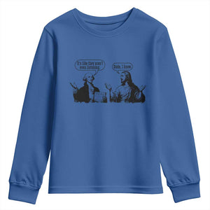 Funny George Washington and Jesus Conversation Youth Sweatshirt Dude I Know Founding Values and Faith Political Commentary TS02 Royal Blue Print Your Wear