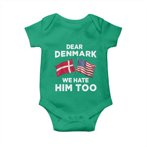 Dear Denmark We Hate Him Too Baby Onesie Funny Political Satire with US and Danish Flags TS02 Irish Green Print Your Wear