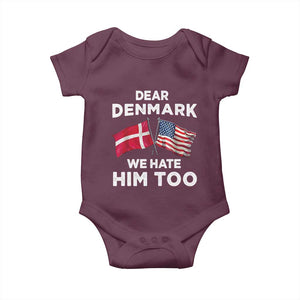 Dear Denmark We Hate Him Too Baby Onesie Funny Political Satire with US and Danish Flags TS02 Maroon Print Your Wear