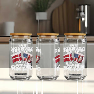Dear Denmark We Hate Him Too Glass Can Funny Political Satire with US and Danish Flags TS02 Print Your Wear