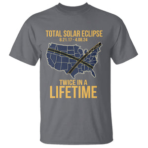 Total Solar Eclipse T Shirt Twice In A Life Time Tour Map American Totality 2024 2017 TS02 Charcoal Printyourwear