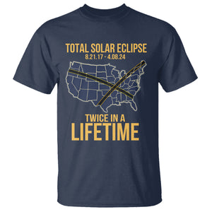 Total Solar Eclipse T Shirt Twice In A Life Time Tour Map American Totality 2024 2017 TS02 Navy Printyourwear