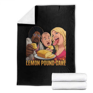 Funny Lemon Pound Cake Meme Throw Blanket Retro Edgy Music Humor Gift for Party Lovers TS02 Black Print Your Wear