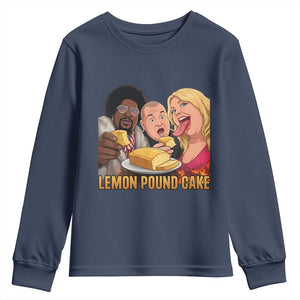Funny Lemon Pound Cake Meme Youth Sweatshirt Retro Edgy Music Humor Gift for Party Lovers TS02 Navy Print Your Wear