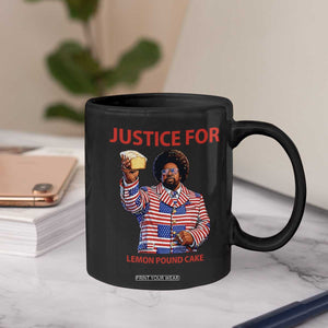 Justice for Lemon Pound Cake Coffee Mug Funny Viral Edgy Meme Courtroom Parody Rap Fans TS02 Print Your Wear