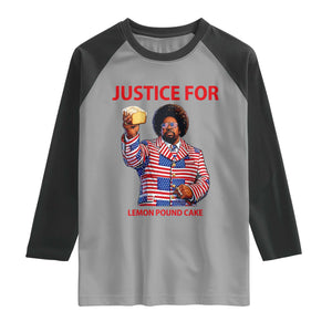Justice for Lemon Pound Cake Raglan Shirt Funny Viral Edgy Meme Courtroom Parody Rap Fans TS02 Sport Gray Black Print Your Wear