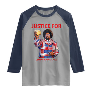 Justice for Lemon Pound Cake Raglan Shirt Funny Viral Edgy Meme Courtroom Parody Rap Fans TS02 Sport Gray Navy Print Your Wear