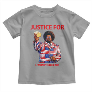 Justice for Lemon Pound Cake Toddler T Shirt Funny Viral Edgy Meme Courtroom Parody Rap Fans TS02 Sport Gray Print Your Wear