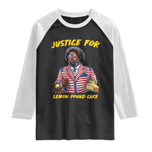 Justice for Lemon Pound Cake Funny Viral Meme Raglan Shirt Edgy Hip Hop Humor Parody Gift for Rap Fans TS02 Black White Print Your Wear