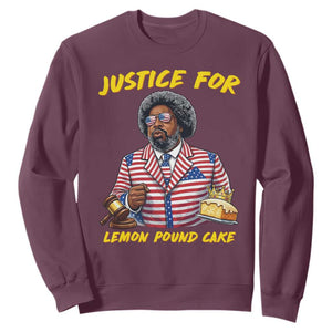 Justice for Lemon Pound Cake Funny Viral Meme Sweatshirt Edgy Hip Hop Humor Parody Gift for Rap Fans TS02 Maroon Print Your Wear