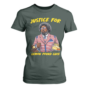 Justice for Lemon Pound Cake Funny Viral Meme T Shirt For Women Edgy Hip Hop Humor Parody Gift for Rap Fans TS02 Dark Forest Green Print Your Wear