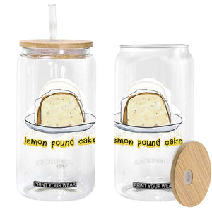 Lemon Pound Cake Funny Meme Glass Can Viral Edgy Hip Hop Humor Parody Gift for Rap Fans TS02 Print Your Wear
