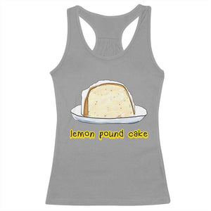 Lemon Pound Cake Funny Meme Racerback Tank Top Viral Edgy Hip Hop Humor Parody Gift for Rap Fans TS02 Sport Gray Print Your Wear