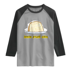 Lemon Pound Cake Funny Meme Raglan Shirt Viral Edgy Hip Hop Humor Parody Gift for Rap Fans TS02 Sport Gray Black Print Your Wear