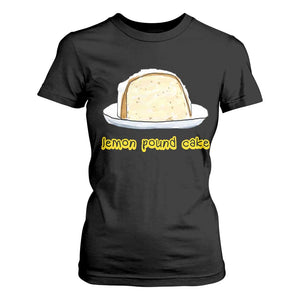 Lemon Pound Cake Funny Meme T Shirt For Women Viral Edgy Hip Hop Humor Parody Gift for Rap Fans TS02 Black Print Your Wear