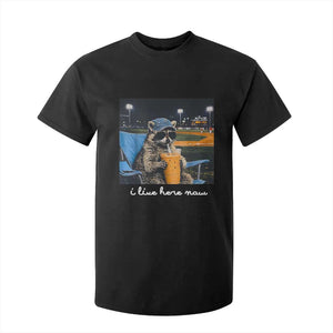 Funny Raccoon Baseball Game Day Meme T Shirt For Kid I Live Here Now Trash Panda Iced Coffee Night TS02 Black Print Your Wear
