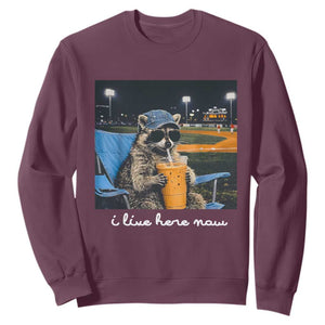 Funny Raccoon Baseball Game Day Meme Sweatshirt I Live Here Now Trash Panda Iced Coffee Night TS02 Maroon Print Your Wear