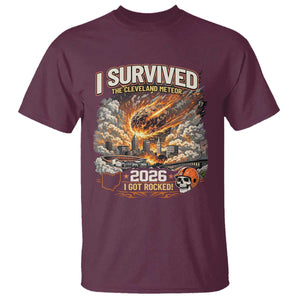 I Survived The Cleveland Meteor 2026 T Shirt Funny Ohio Apocalypse Meme Vintage Football Fan Humor TS02 Maroon Print Your Wear