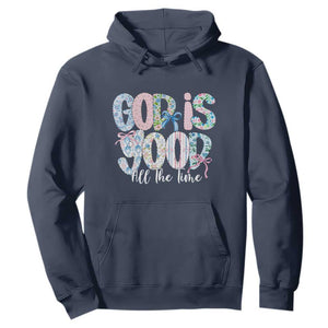 God Is Good All The Time Coquette Christian Faith Hoodie Floral Patchwork Aesthetic Bow Cute Religious Gift TS02 Navy Print Your Wear