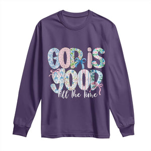 God Is Good All The Time Coquette Christian Faith Long Sleeve Shirt Floral Patchwork Aesthetic Bow Cute Religious Gift TS02 Purple Print Your Wear