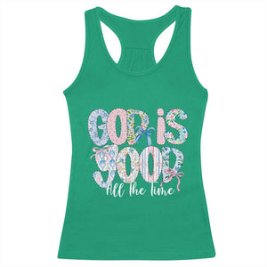 God Is Good All The Time Coquette Christian Faith Racerback Tank Top Floral Patchwork Aesthetic Bow Cute Religious Gift TS02 Irish Green Print Your Wear