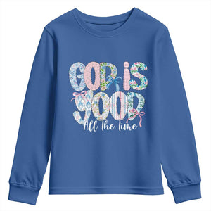 God Is Good All The Time Coquette Christian Faith Youth Sweatshirt Floral Patchwork Aesthetic Bow Cute Religious Gift TS02 Royal Blue Print Your Wear