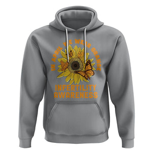 Infertility Awareness Hoodie In April We Wear Orange IVF Week Support TS02 Sport Gray Printyourwear
