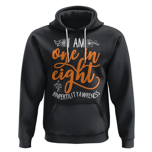 Infertility Awareness Hoodie Im One In Eight IVF Mom Transfer Day TS02 Black Printyourwear
