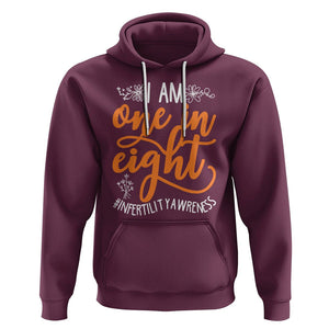 Infertility Awareness Hoodie Im One In Eight IVF Mom Transfer Day TS02 Maroon Printyourwear