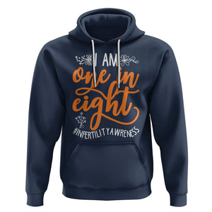 Infertility Awareness Hoodie Im One In Eight IVF Mom Transfer Day TS02 Navy Printyourwear